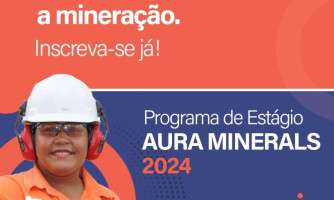 Programa de Estágio Aura Minerals 2024