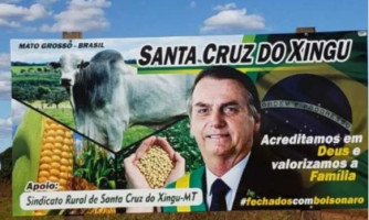 Justiça Eleitoral determina que outdoor irregular em apoio ao Presidente Jair Bolsonaro seja retirado em MT