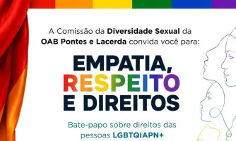 Convite: OAB de Pontes e Lacerda promove lançamento de documentário e debate sobre direitos LGBTQIAPN+
