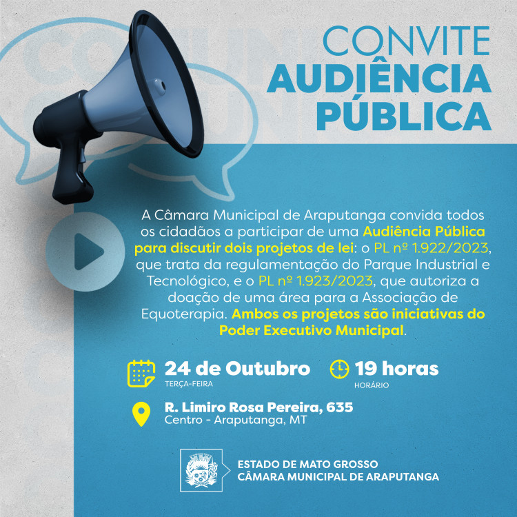 Câmara de Araputanga irá realizar audiência pública para discutir alterações na regulamentação do Parque Industrial, bem como sobre a doação de área para a Associação de Equoterapia, terça-feira (24)