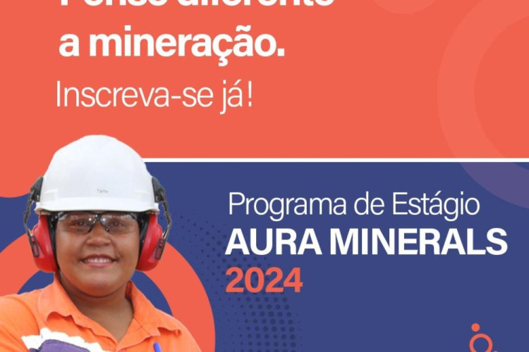 Programa de Estágio Aura Minerals 2024